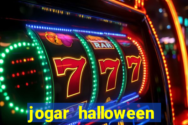 jogar halloween ca莽a niquel gratis