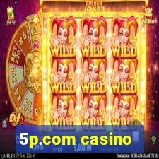 5p.com casino