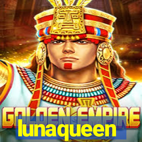 lunaqueen