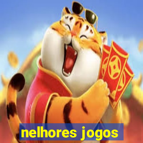 nelhores jogos