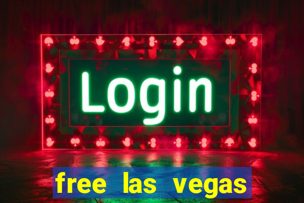 free las vegas slot games online