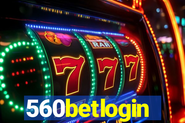 560betlogin