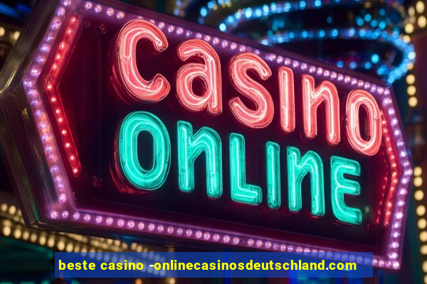 beste casino -onlinecasinosdeutschland.com