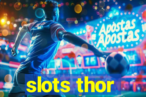 slots thor