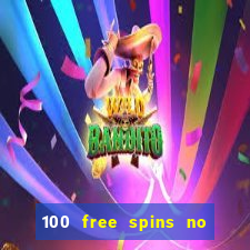 100 free spins no deposit regent casino