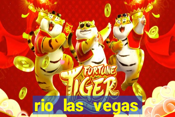 rio las vegas hotel and casino