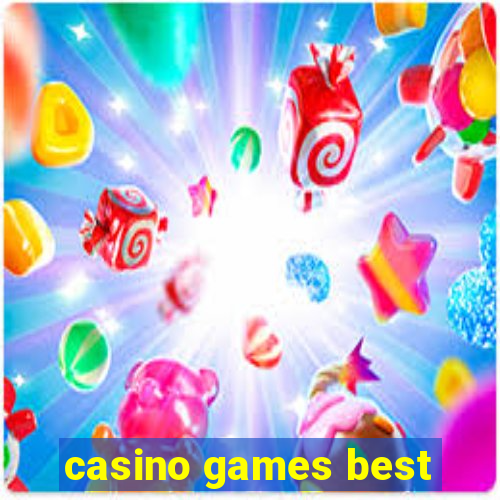 casino games best