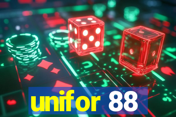 unifor 88