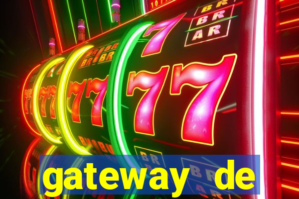 gateway de pagamento para cassino