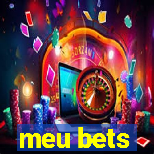 meu bets