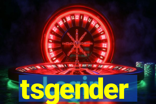 tsgender