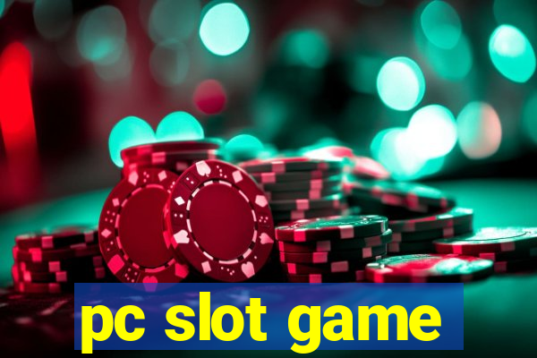 pc slot game