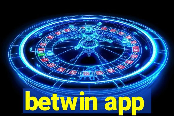 betwin app