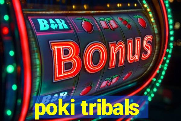 poki tribals