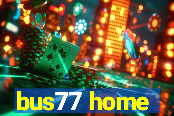 bus77 home