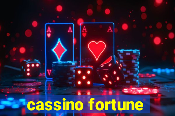 cassino fortune