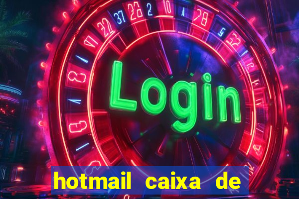 hotmail caixa de entrada entrar