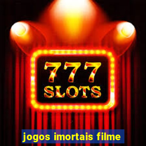 jogos imortais filme