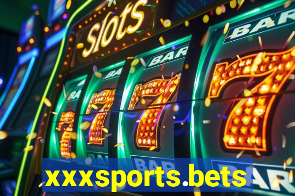 xxxsports.bets