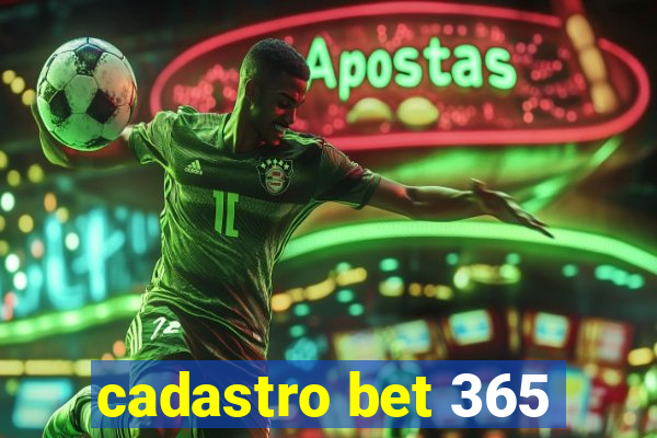 cadastro bet 365