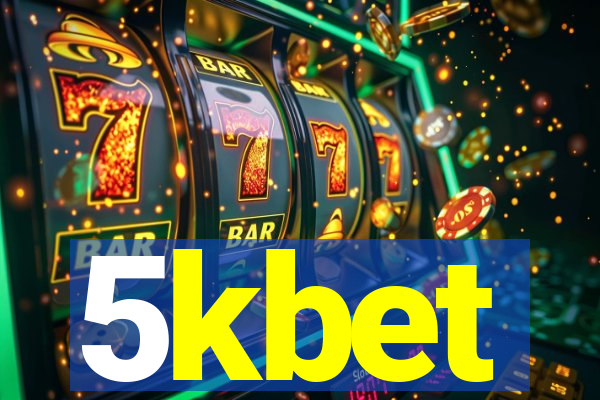 5kbet