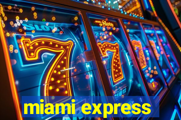 miami express