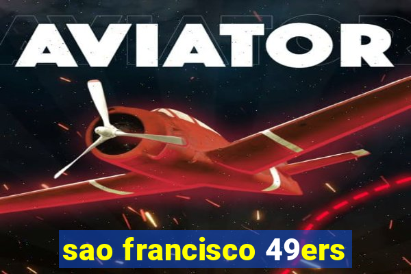 sao francisco 49ers