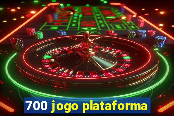 700 jogo plataforma