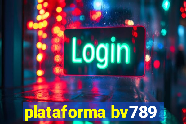 plataforma bv789