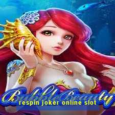 respin joker online slot