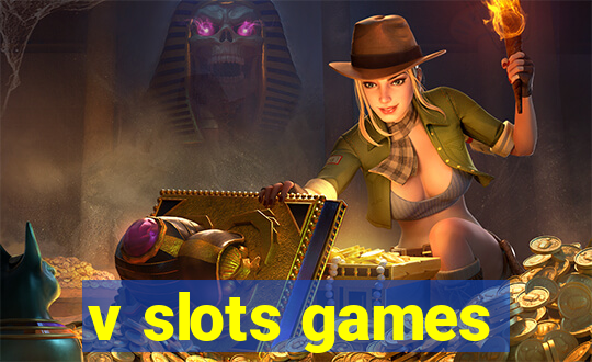 v slots games