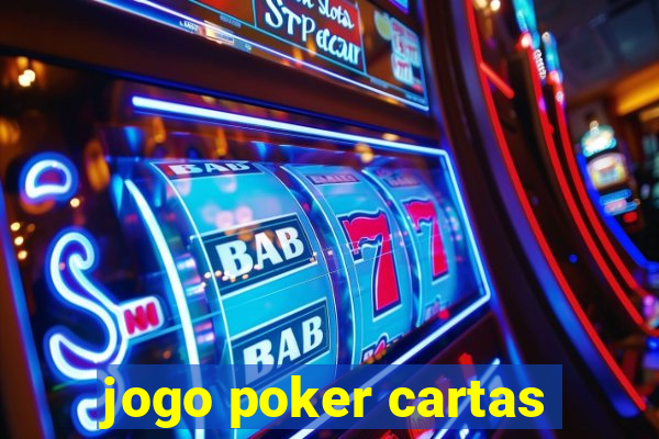 jogo poker cartas