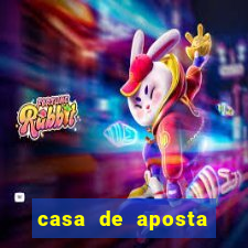 casa de aposta jogo aberto