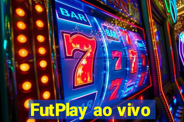 FutPlay ao vivo