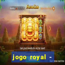 jogo royal - leovegas clube