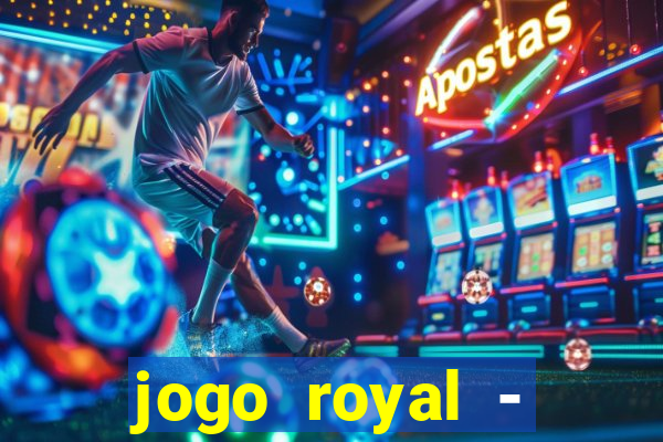 jogo royal - leovegas clube