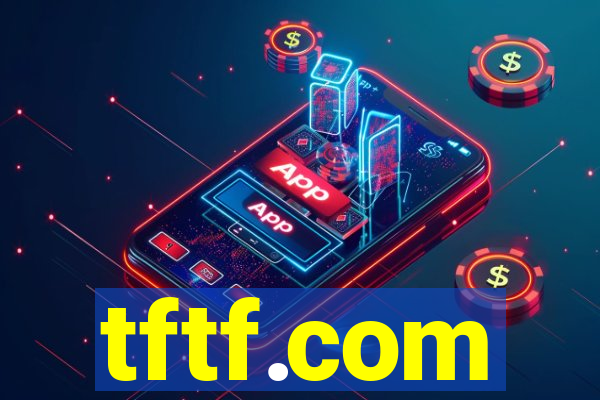 tftf.com