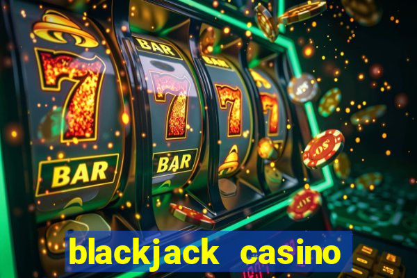 blackjack casino 21: vegas