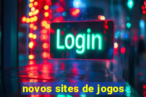 novos sites de jogos