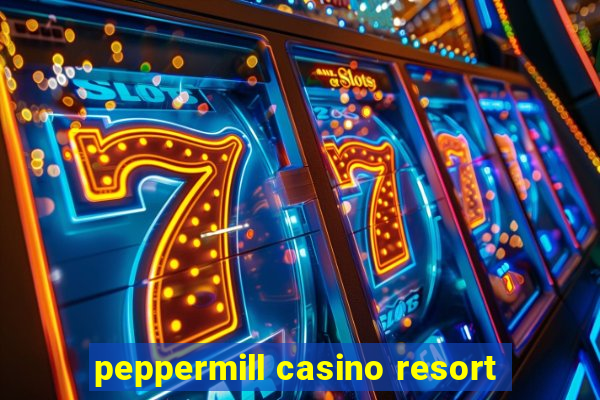 peppermill casino resort