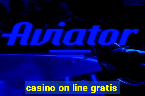 casino on line gratis