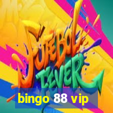 bingo 88 vip