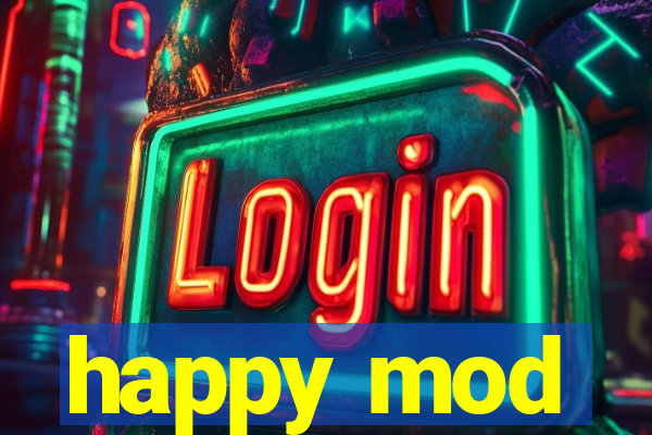 happy mod