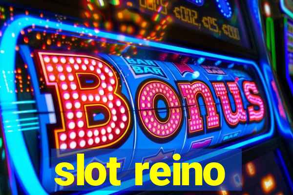 slot reino