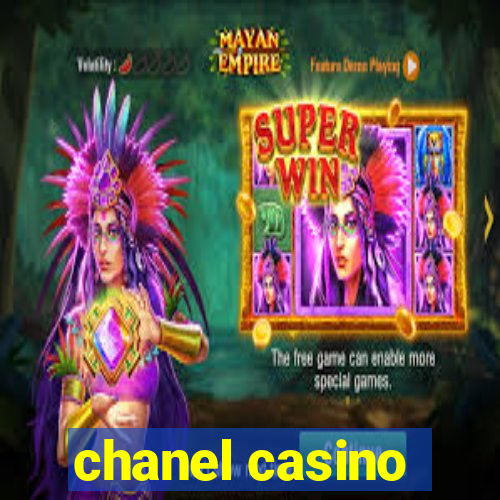 chanel casino