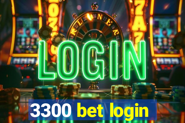 3300 bet login