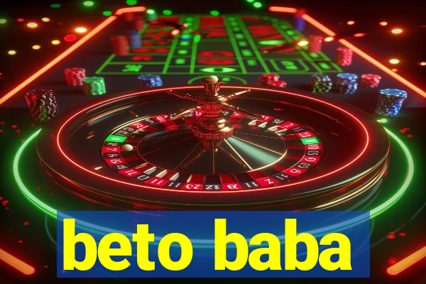 beto baba