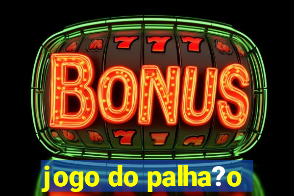 jogo do palha?o