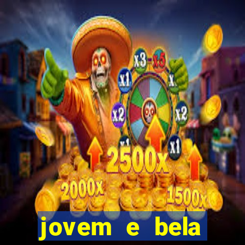 jovem e bela dublado download