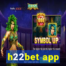 h22bet app